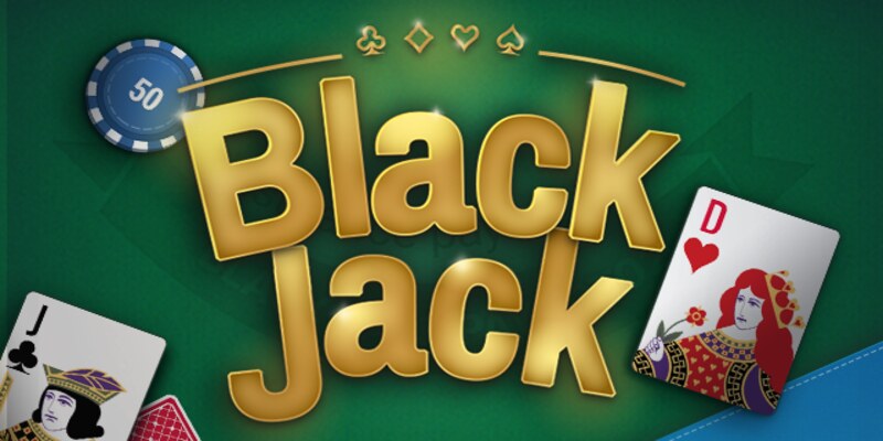 Cách chơi Blackjack