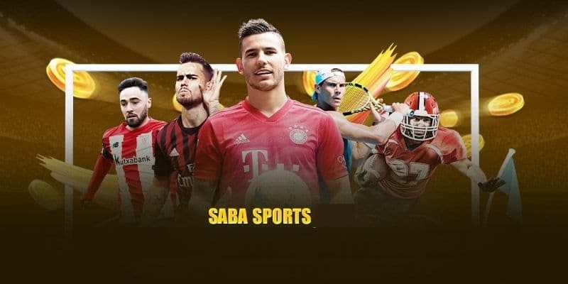 Saba Sports với nhiều bộ môn nổi tiếng